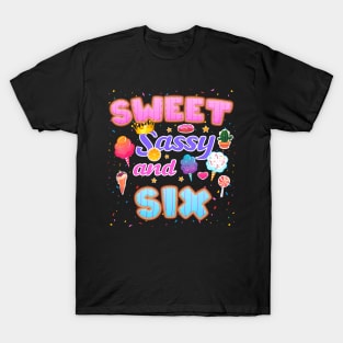 Sweet Sassy And SIx Year Old T-Shirt